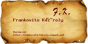 Frankovits Károly névjegykártya